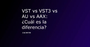 diferencia vst vs vst3 vs au vs aax