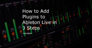 add plugins to ableton live